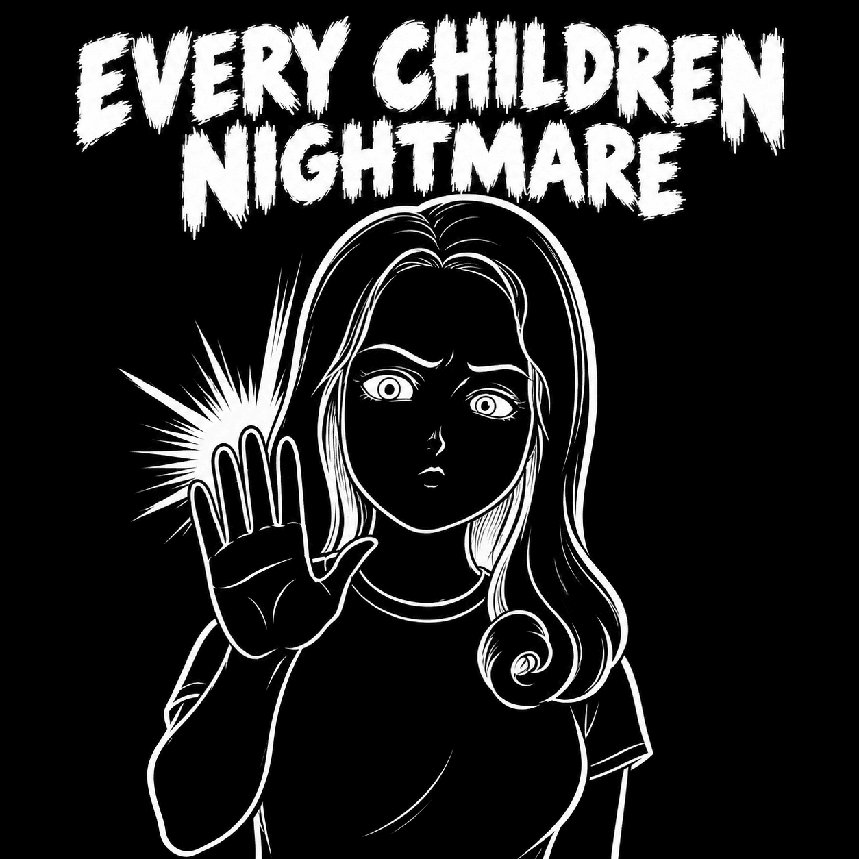 Every children nightmare